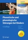 Image for Phonetische und phonologische Storungen bei Kindern: Aussprachetherapie in Bewegung