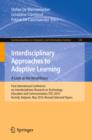 Image for Interdisciplinary approaches to adaptive learning: a look at the neighbours : first International Conference on Interdisciplinary Research on Technology, Education and Communication, ITEC 2010, Kortrijk, Belgium, May 25-27, 2010, revised selected papers
