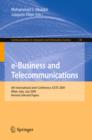 Image for E-business and telecommunications: 6th international joint conference, ICETE 2009, Milan, Italy July 7-10, 2009 : revised selected papers