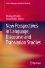 Image for New perspectives in language, discourse and translation studies