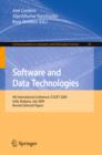 Image for Software and data technologies: 4th international conference, ICSOFT 2009, Sofia, Bulgaria, July 26-29, 2009, revised selected papers