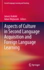 Image for Aspects of culture in second language acquisition and foreign language learning