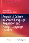 Image for Aspects of Culture in Second Language Acquisition and Foreign Language Learning