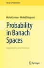 Image for Probability in Banach spaces  : isoperimetry and processes