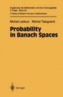 Image for Probability in Banach Spaces : Isoperimetry and Processes