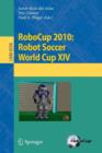 Image for RoboCup 2010: Robot Soccer World Cup XIV