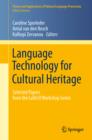 Image for Language technology for cultural heritage: selected papers from the LaTeCH Workshop series