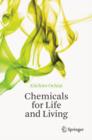 Image for Chemicals for life and living