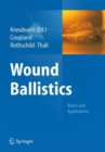 Image for Wound Ballistics : Basics and Applications