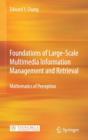 Image for Foundations of Large-Scale Multimedia Information Management and Retrieval