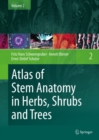 Image for Atlas of stem anatomy in herbs, shrubs and trees