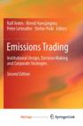 Image for Emissions Trading : Institutional Design, Decision Making and Corporate Strategies