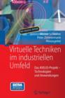 Image for Virtuelle Techniken im industriellen Umfeld : Das AVILUS-Projekt - Technologien und Anwendungen