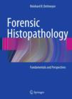 Image for Forensic histopathology: fundamentals and perspectives