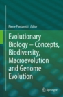 Image for Evolutionary biology: concepts, biodiversity, macroevolution and genome evolution