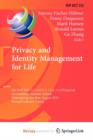 Image for Privacy and Identity Management for Life : 6th IFIP WG 9.2, 9.6/11.7, 11.4, 11.6/PrimeLife International Summer School, Helsingborg, Sweden, August 2-6, 2010, Revised Selected Papers