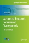 Image for Advanced Protocols for Animal Transgenesis: An ISTT Manual