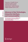 Image for Advances in new technologies, interactive interfaces, and communicability: first international conference, ADNTIIC 2010, Huerta Grande Argentina, October 20-22, 2010 : revised selected papers