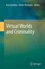 Image for Virtual worlds and criminality