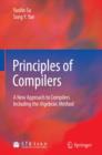 Image for Principles of Compilers: A New Approach to Compilers Including the Algebraic Method