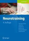 Image for Neurotraining : Therapeutische Arbeit Mit Kognitiven Bereich Mit Hirngeschadigten Erwachsenen