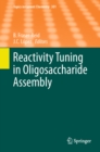 Image for Reactivity tuning in oligosaccharide assembly