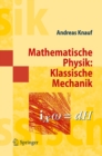Image for Mathematische Physik: Klassische Mechanik