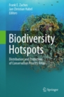 Image for Biodiversity hotspots: distribution and protection of conservation priority areas