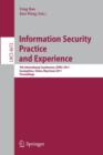 Image for Information Security Practice and Experience : 7th International Conference, ISPEC 2011, Guangzhou, China, May 30-June 1, 2011, Proceedings