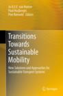 Image for Transitions towards sustainable mobility: new solutions and approaches for sustainable transport systems