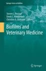 Image for Biofilms and veterinary medicine