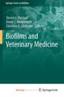 Image for Biofilms and Veterinary Medicine