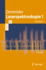 Image for Laserspektroskopie 1: Grundlagen