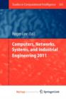 Image for Computers, Networks, Systems, and Industrial Engineering 2011