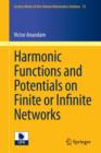 Image for Harmonic Functions and Potentials on Finite or Infinite Networks