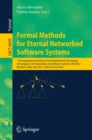 Image for Formal methods for eternal networked software systems: 11th International School on Formal Methods for the Design of Computer, Communication and Software Systems, SFM 2011 Bertinoro, Italy, June 13-18, 2011 : advanced lectures