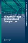Image for Wilful misconduct in international transport law