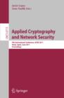 Image for Applied cryptography and network security: 9th international conference, ACNS 2011, Nerja, Spain, June 7-10, 2011 : proceedings