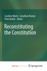 Image for Reconstituting the Constitution
