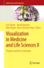 Image for Visualization in medicine and life sciences II: progress and new challenges