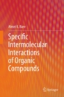 Image for Specific intermolecular interactions of organic compounds