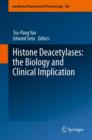 Image for Histone deacetylases: the biology and clinical implication : v. 206