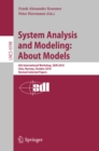 Image for System analysis and modeling: about models : 6th international workshop, SAM 2010, Oslo Norway, October 4-5, 2010 : revised, selected papers