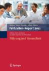 Image for Fehlzeiten-Report 2011 : Fuhrung und Gesundheit