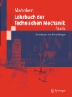 Image for Lehrbuch Der Technischen Mechanik - Statik: Grundlagen Und Anwendungen