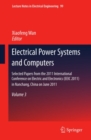 Image for Selected papers from the 2011 International Conference on Electric and Electronics (EEIC 2011) in Nanchang, China on June 20-22, 2011.: (Electrical power systems and computers)