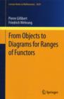 Image for From objects to diagrams for ranges of functors