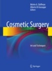 Image for Cosmetic surgery: art and techniques