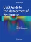 Image for Quick guide to the management of keratoconus  : a systematic step-by-step approach