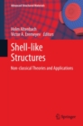 Image for Shell-like structures: non-classical theories and applications